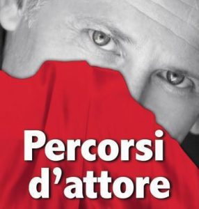 Stage “Percorsi d’Attore” con Giulio Scarpati