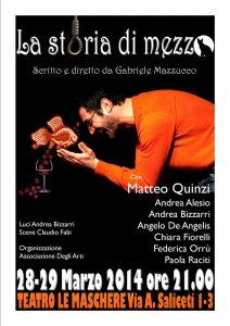 La storia di mezzo – in scena venerdì 28 e sabato 29 marzo